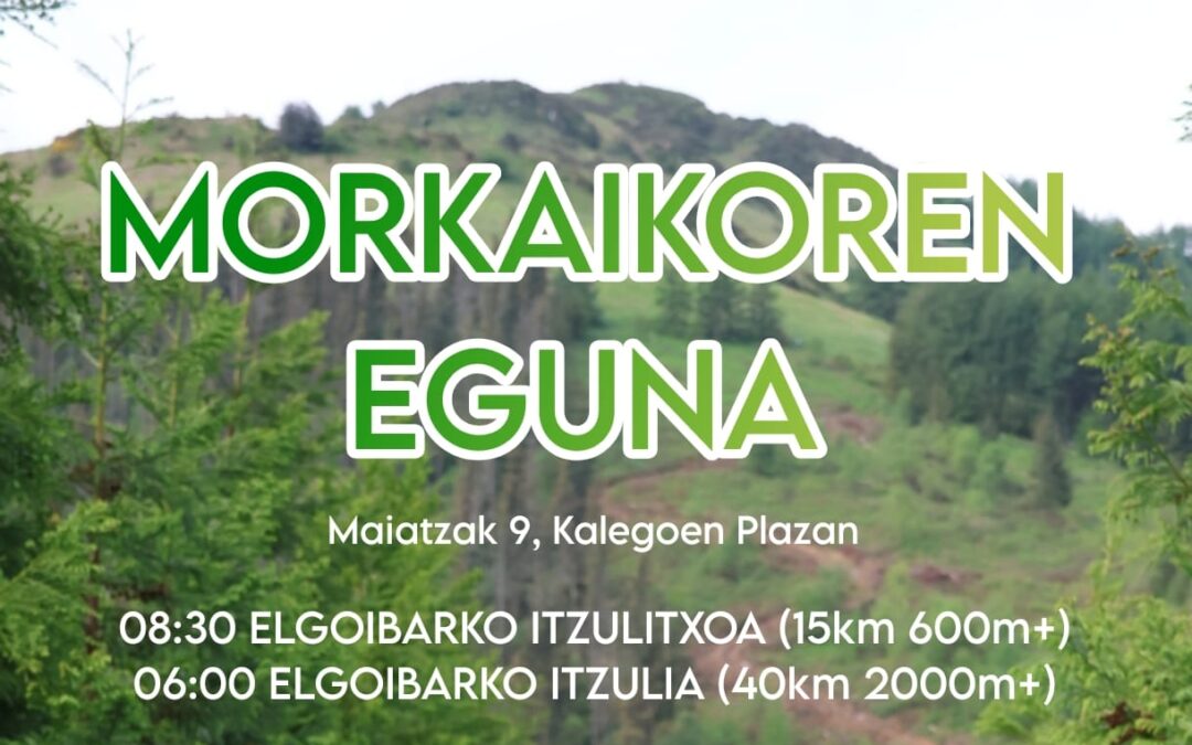 MAIATZAK 9, ZAPATUA – Morkaikoren eguna 2026
